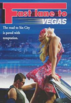Fast Lane to Vegas 2000 Erotik Film İzle hd izle